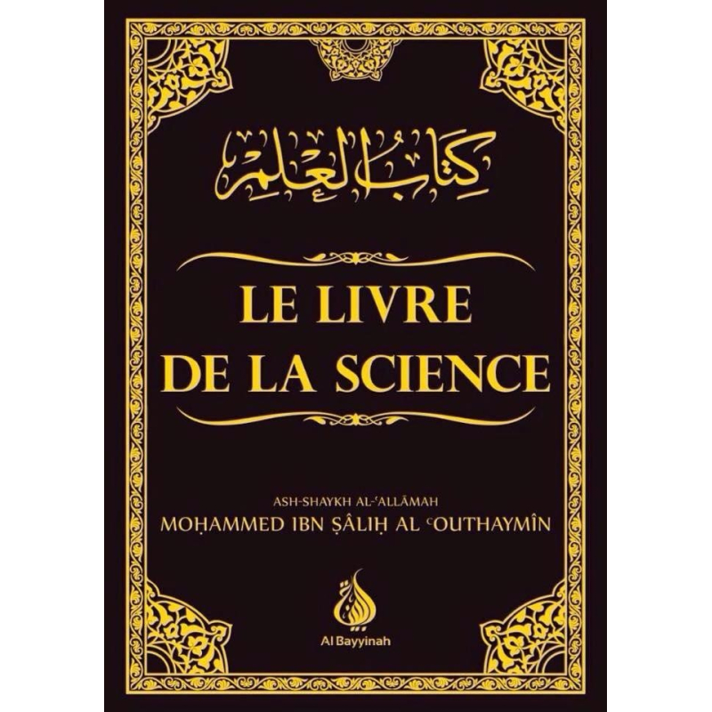 Le livre de la Science - Al Utheymin