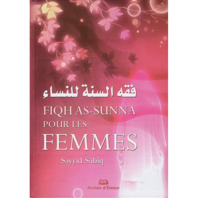 Fiqh As -Sunna Pour Les Femmes