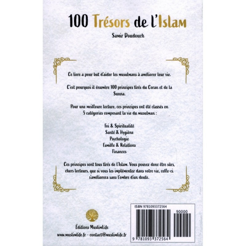 100 Trésors de l'Islam - Principes du Coran et de la Sunna - Samir Doudouch