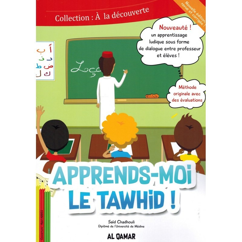 Apprends-moi le Tawhid - Editions Al Qamar