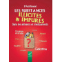 Les Substances illicites & Impures - Al Hadith