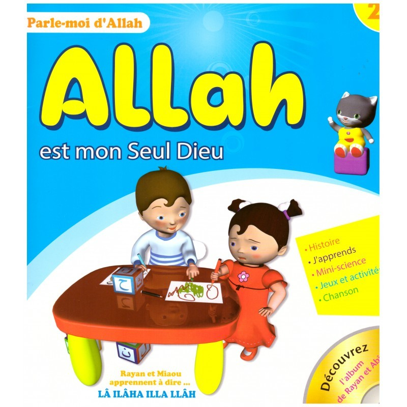 Allah Est Mon Seul Dieu-Edition Sana