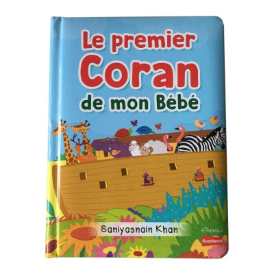 Le Premier Coran De Mon Bebe Livre Avec Pages Cartonnees Orientica