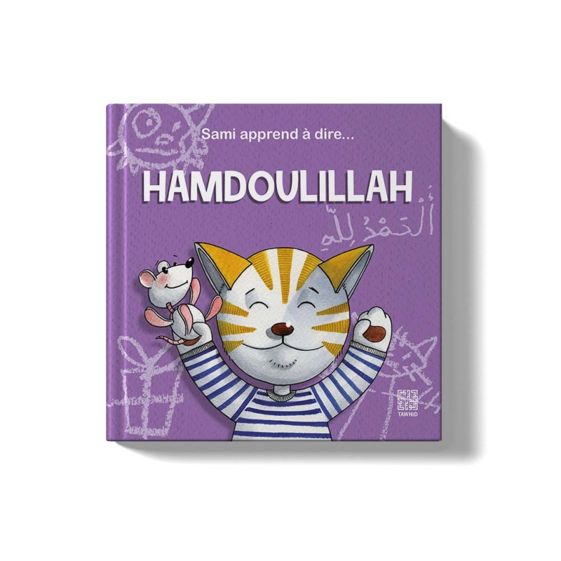 Sami apprend à dire… Hamdoulillah