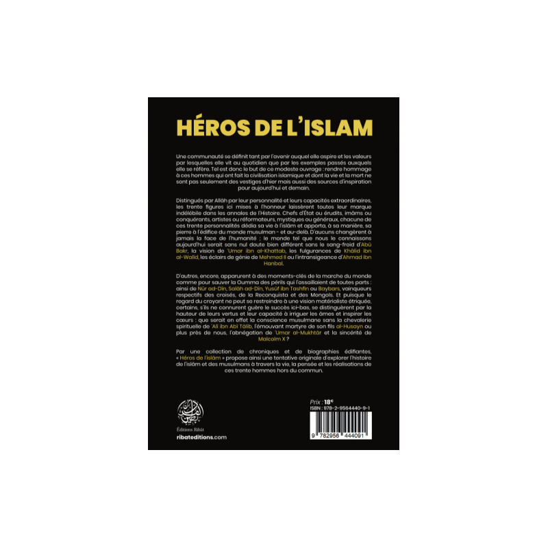 HÉROS DE L'ISLAM - LES 30 FIGURES LES PLUS INSPIRANTES - ISSÂ MEYER - EDITIONS RIBÂT