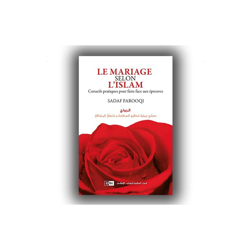 Le Mariage Selon l’Islam (Muslim Marriage) - IIPH