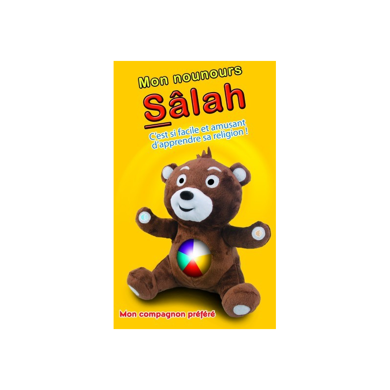 Mon nounours Salah : C'est si facile et amusant d'apprendre sa religion !