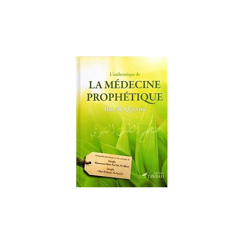 La médecine prophétique - Ibn AlQayyim
