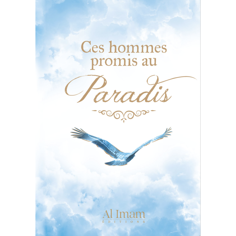 Ces Hommes promis au Paradis- Editions Al imam