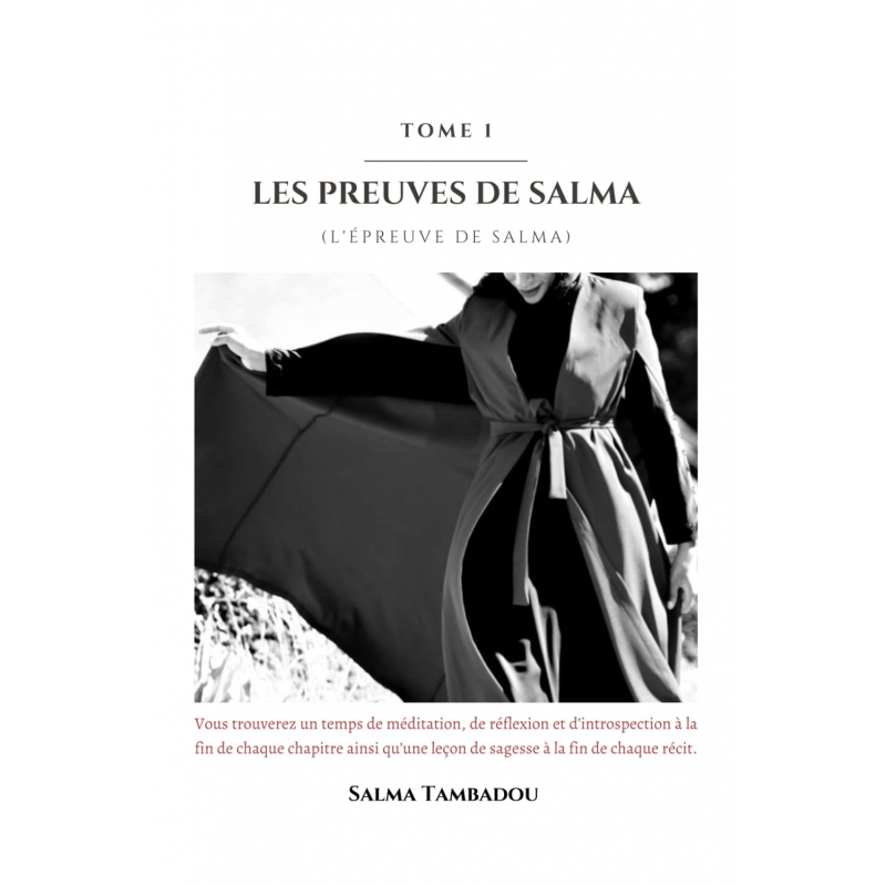 Les preuves de Salma: L'épreuve de Salma