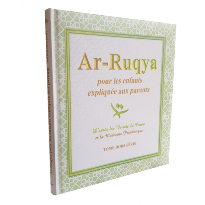 Ar-Ruqya pour les enfants, expliquée aux parents