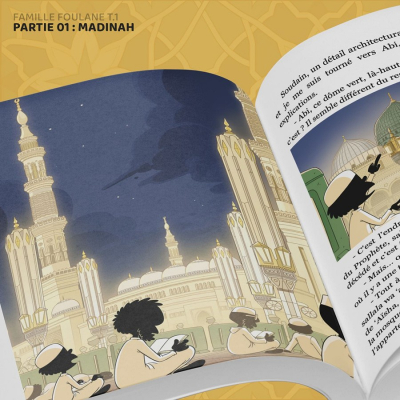 La Famille Foulane - Tome 10 : En ‘Omra partie 1 : Madinah - Bdouin