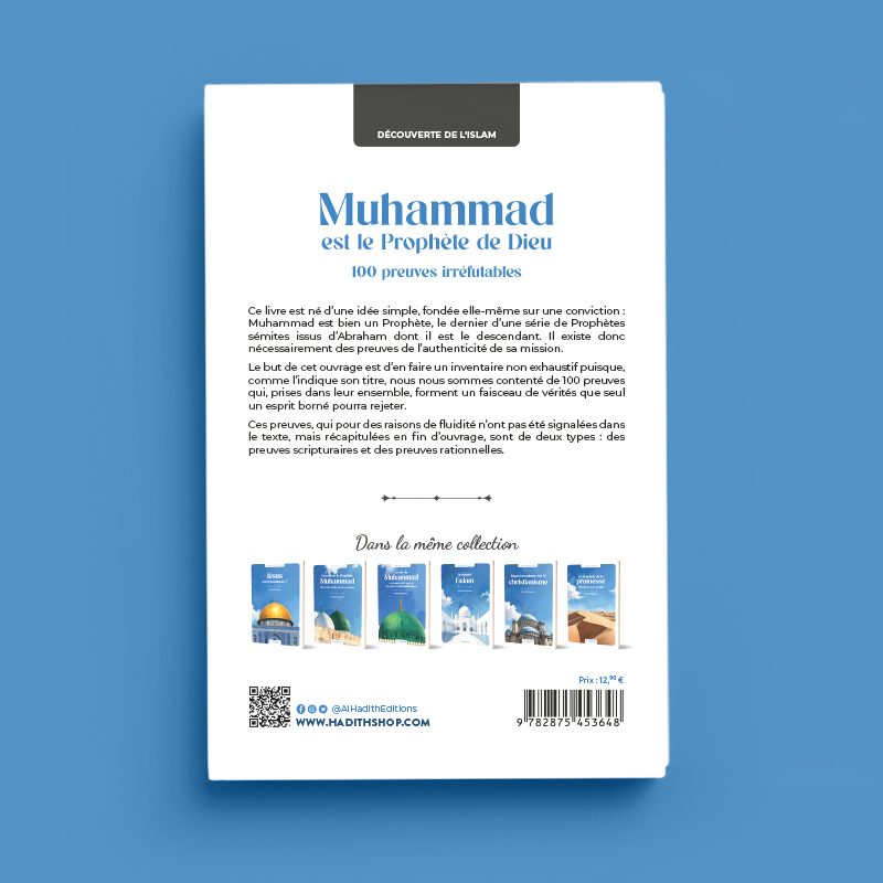 Muhammad est le prophète de Dieu : 100 preuves irréfutables - Rachid Maach - al Hadith