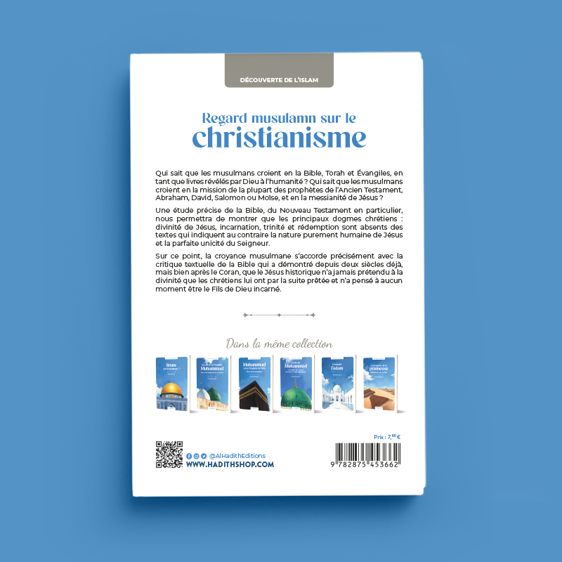 Regard musulman sur le christianisme - Rachid Maach - Al Hadith