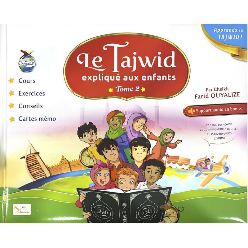 Le tajwid expliquée aux enfants (tome 2) - Farid Ouyalize - sana