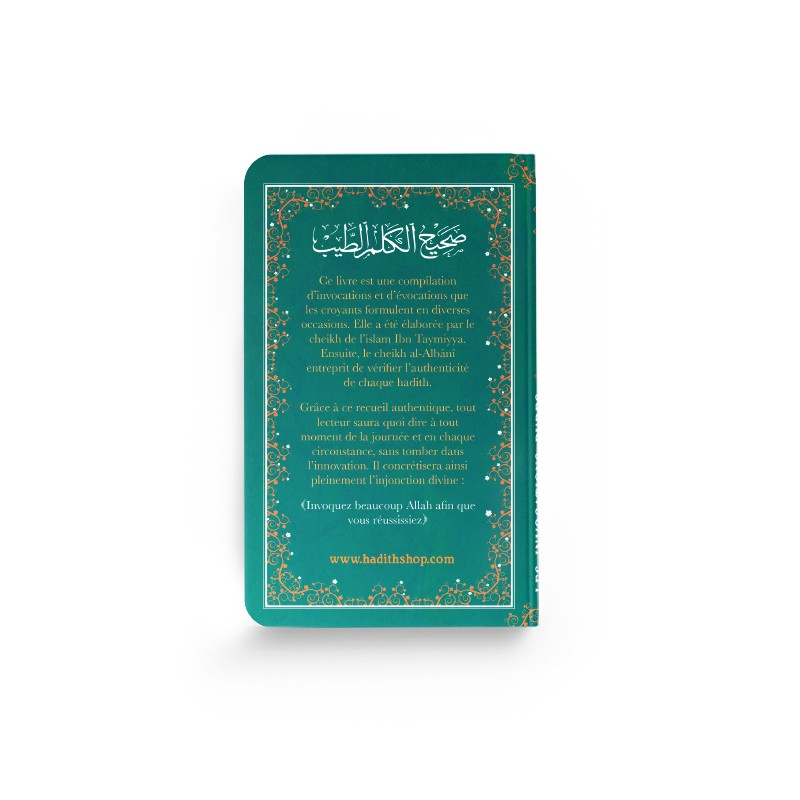 Les invocations pures - Vert - Ibn Taymiyya - al-Albânî - Al-Hadîth