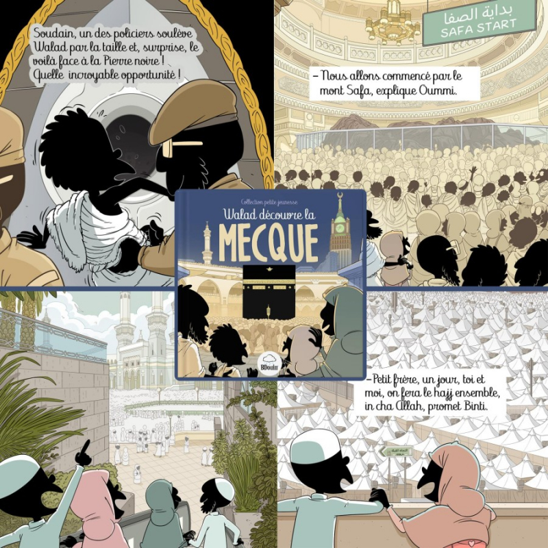 Walad découvre La Mecque - Bdouin
