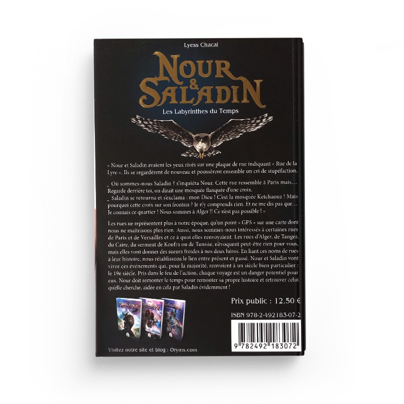 Nour et Saladin, les labyrinthes du temps - tome 4 - Lyess Chacal - Oryms