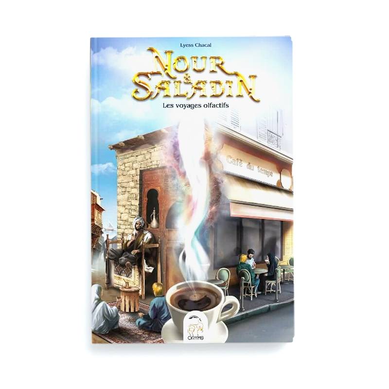 Nour et Saladin - Les voyages olfactifs - tome 5 - Lyess Chacal - Oryms