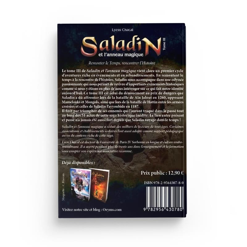Saladin et l’anneau magique - tome 3 - remonter le temps, rencontrer l’histoire - Lyess Chacal - Oryms