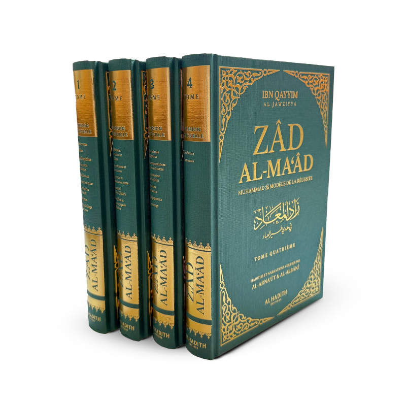 Zad al-ma'âd - version intégrale - Muhammad modèle de réussite - ibn Qayyim al-Jawziyya - al-hadîth