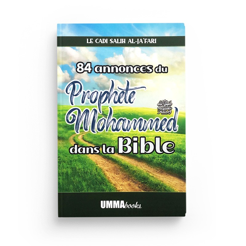 84 annonces du Prophète Muhammad dans la Bible - UmmaBooks