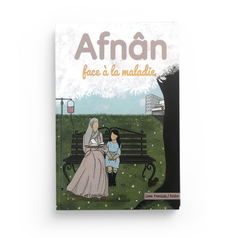 Afnan face à la maladie - Kitabookid