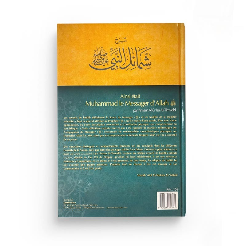 Ainsi était Muhammad le Messager d'Allah - At-Tirmidhi - commentaire de 'abd Ar-Razzak Al-Badr - Tawbah