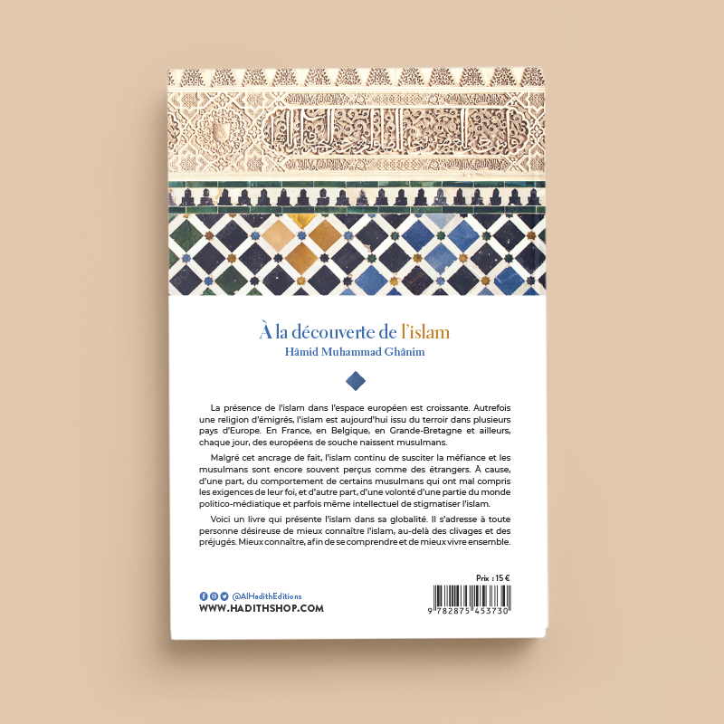 A la découverte de l'Islam - Hamid Muhammad Ghanim - Al-Hadîth