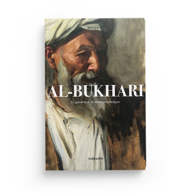 Al-Bukhari - Renaud K - Sarrazins