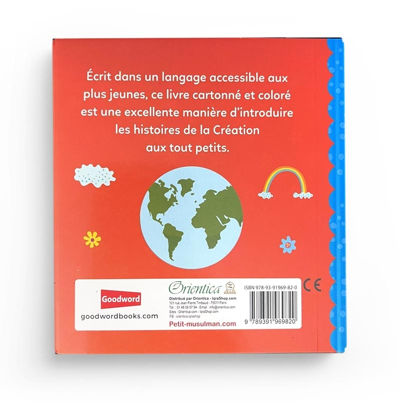 Allah le Créateur - Histoires tirées du Coran pour remercier Allah de ses bienfaits - Orientica - Goodword