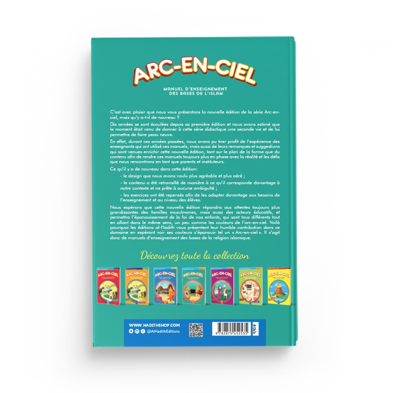 Arc-en-ciel 4 - Manuel d'enseignement des bases de l'Islam - Al-Hadîth