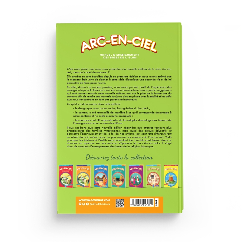 Arc-en-ciel 6 - Manuel d'enseignement des bases de l'Islam - Al-Hadîth