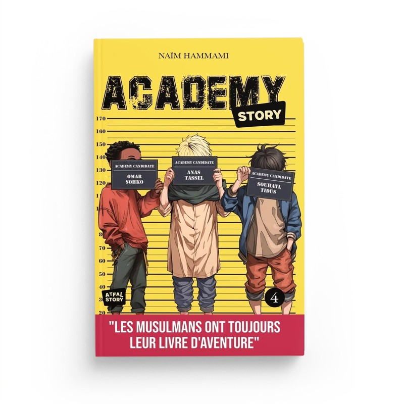 Academy Story - tome 4 - Naïm Hammami - Atfal story