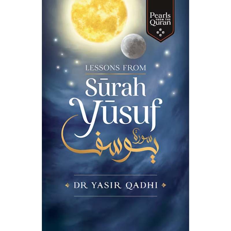 Lessons from Surah Yusuf – Leçons de la Sourate Yusuf – Dr Yasir Qadhi Lessons from Surah Yusuf – Leçons de la Sourate Yusuf – Dr Yasir Qadhi