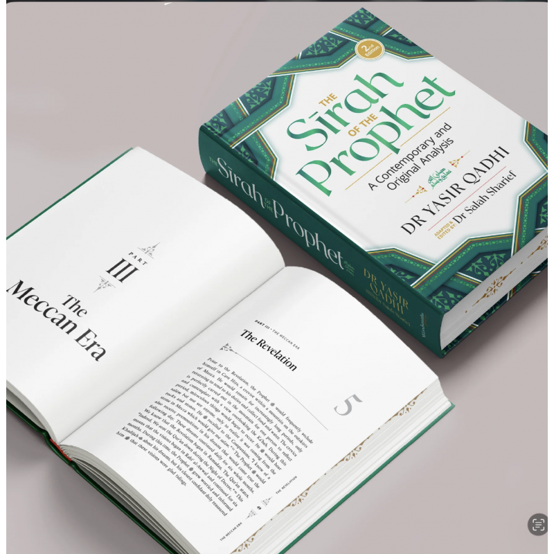 The Sīrah of the Prophet ﷺ – La Vie du Prophète – Dr Yasir Qadhi (2ᵉ Éd.)