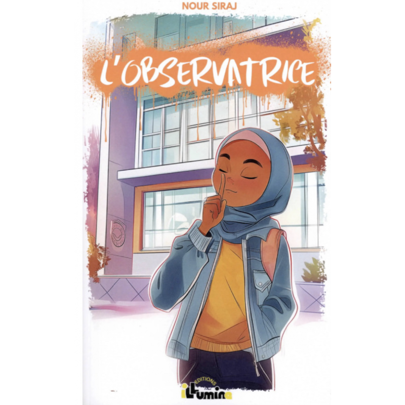 L'observatrice - Nour Siraj - Roman Jeunesse