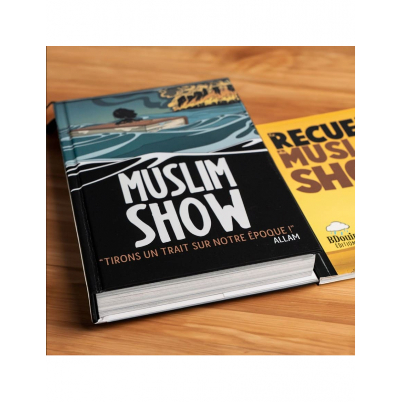 Muslim show : Le Collector - 15 ans, tirons un trait sur notre époque - Bdouin