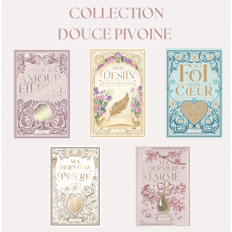 Collection douce Pivoine - PRE COMMANDE - 5 livres - Editions Al Imam