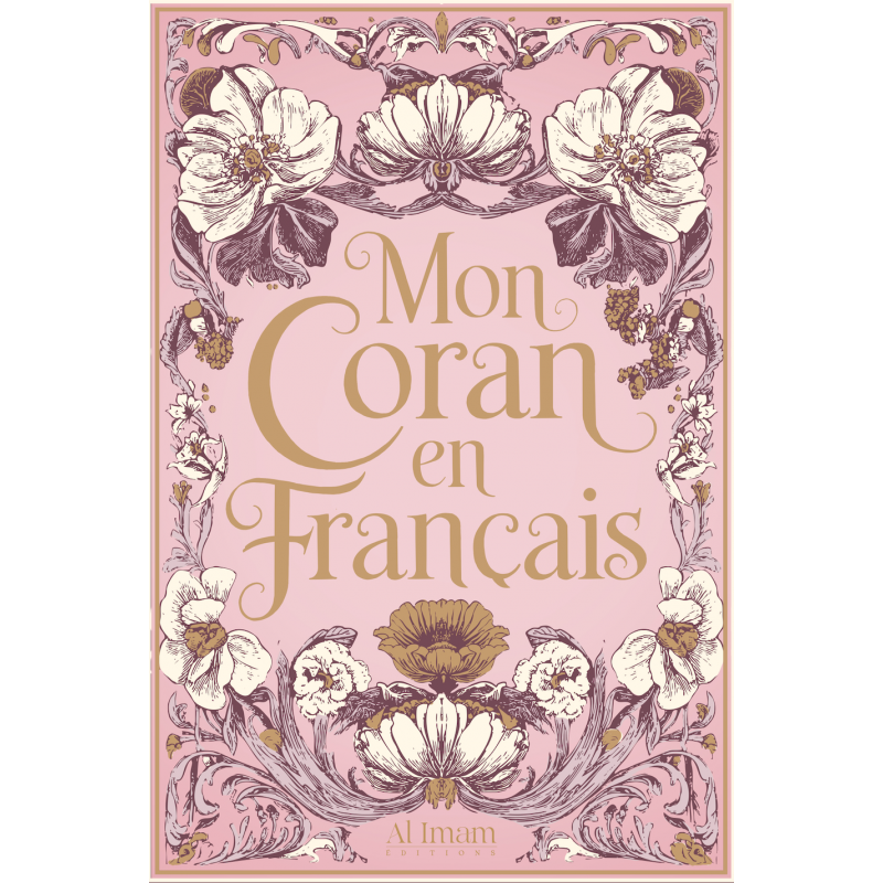 PRE COMMANDE - Coran en Français Rose - Editions al imam