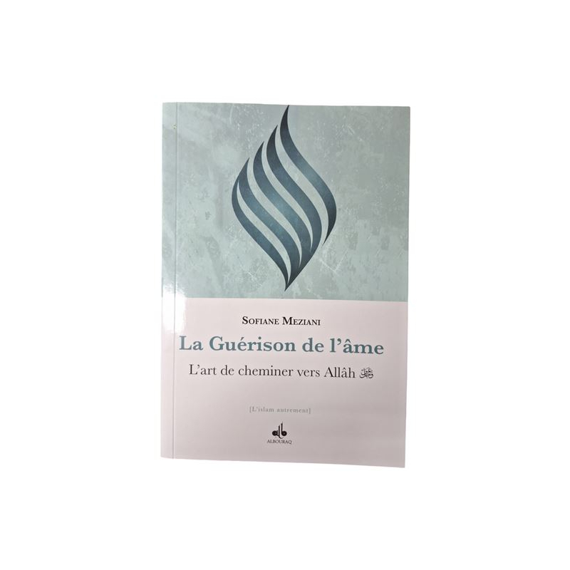 La guérison de l’âme – Sofiane Meziani - Maison d'ennour