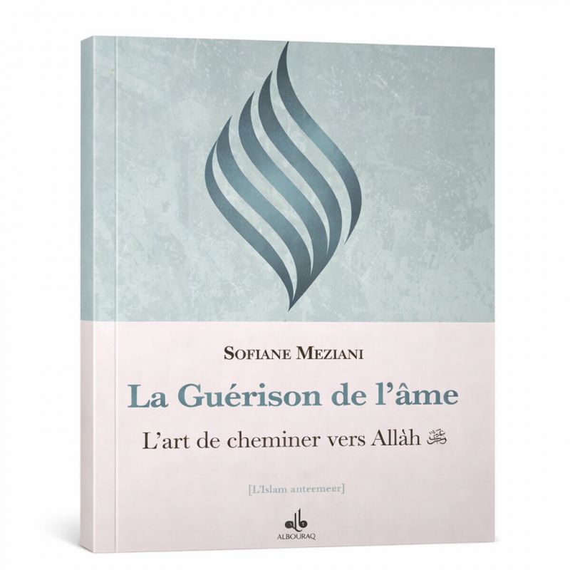 La guérison de l’âme – Sofiane Meziani - Maison d'ennour