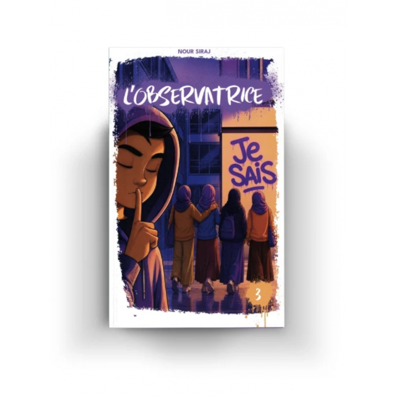 L’Observatrice 3 – Roman Jeunesse Captivant De Nour Siraj