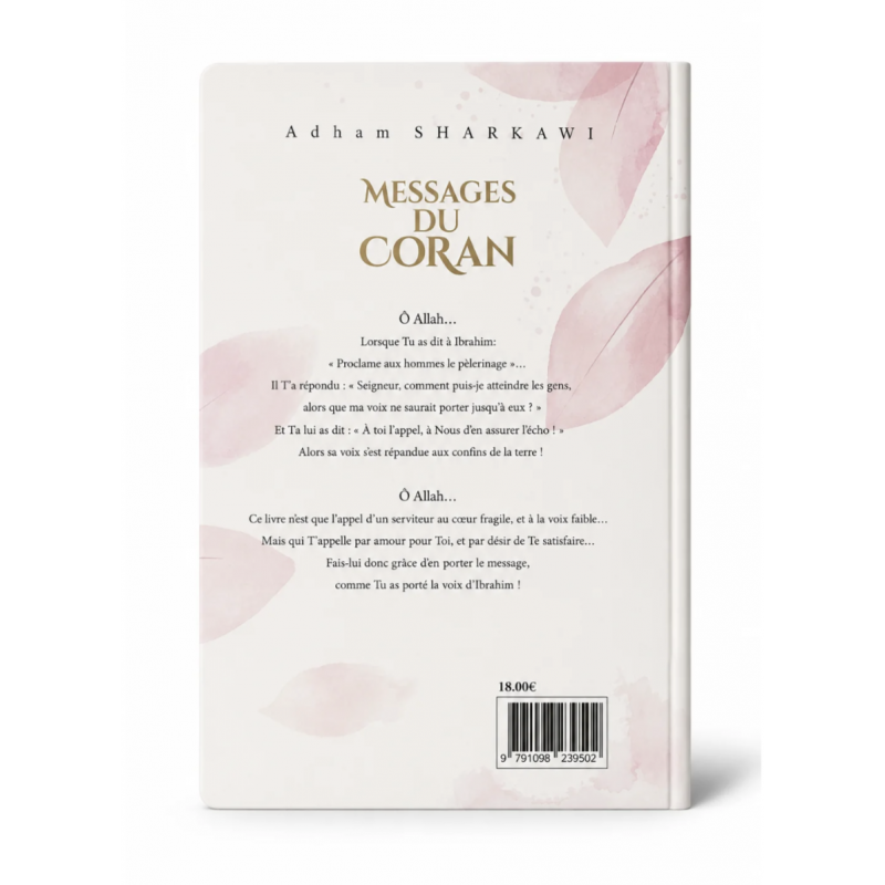 Messages du Coran – رسائل من القرآن - Adham Sharkawi en Français
