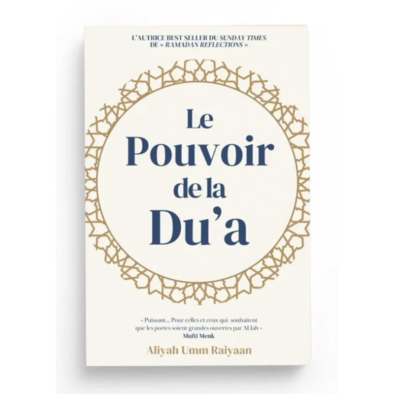 Le Pouvoir De La Du‘a – Aliyah Umm Raiyaan – Anissa Éditions