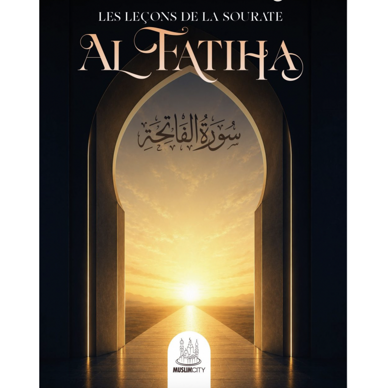 Les leçons de la sourate al-Fatiha