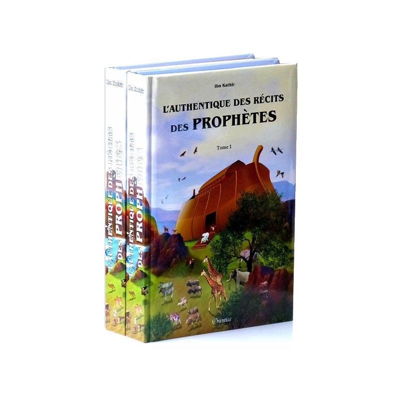 L'authentique des récits des prophètes (Histoires illustrées) - 2 tomes